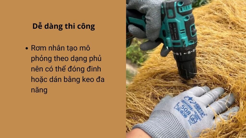 Rơm nhân tạo thi công đơn giản