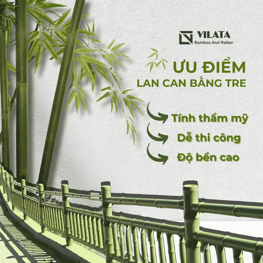 Ưu điểm của lan can bằng tre