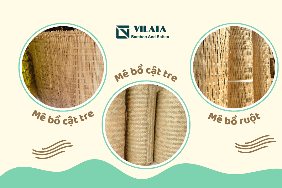 Các loại mê bồ tre phổ biến các loại mê bồ tre phổ biến