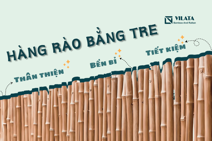 ưu điểm hàng rào bằng tre ưu điểm hàng rào bằng tre